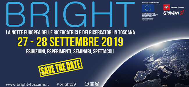 Bright2019 notte dei ricercatori in Toscana