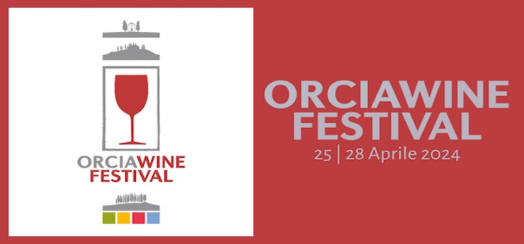 Orcia Wine Festival – San Quirico d’Orcia (SI)